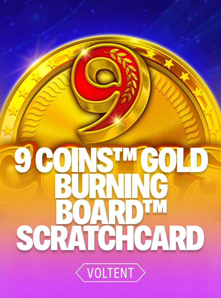 9 Coins™ Gold Burning Board™ Scratchcard