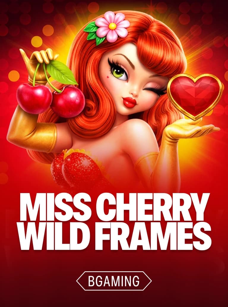 Miss Cherry Wild Frames
