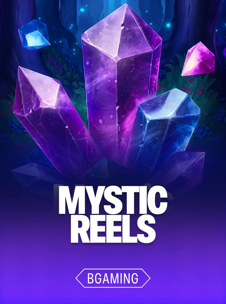 Mystic Reels