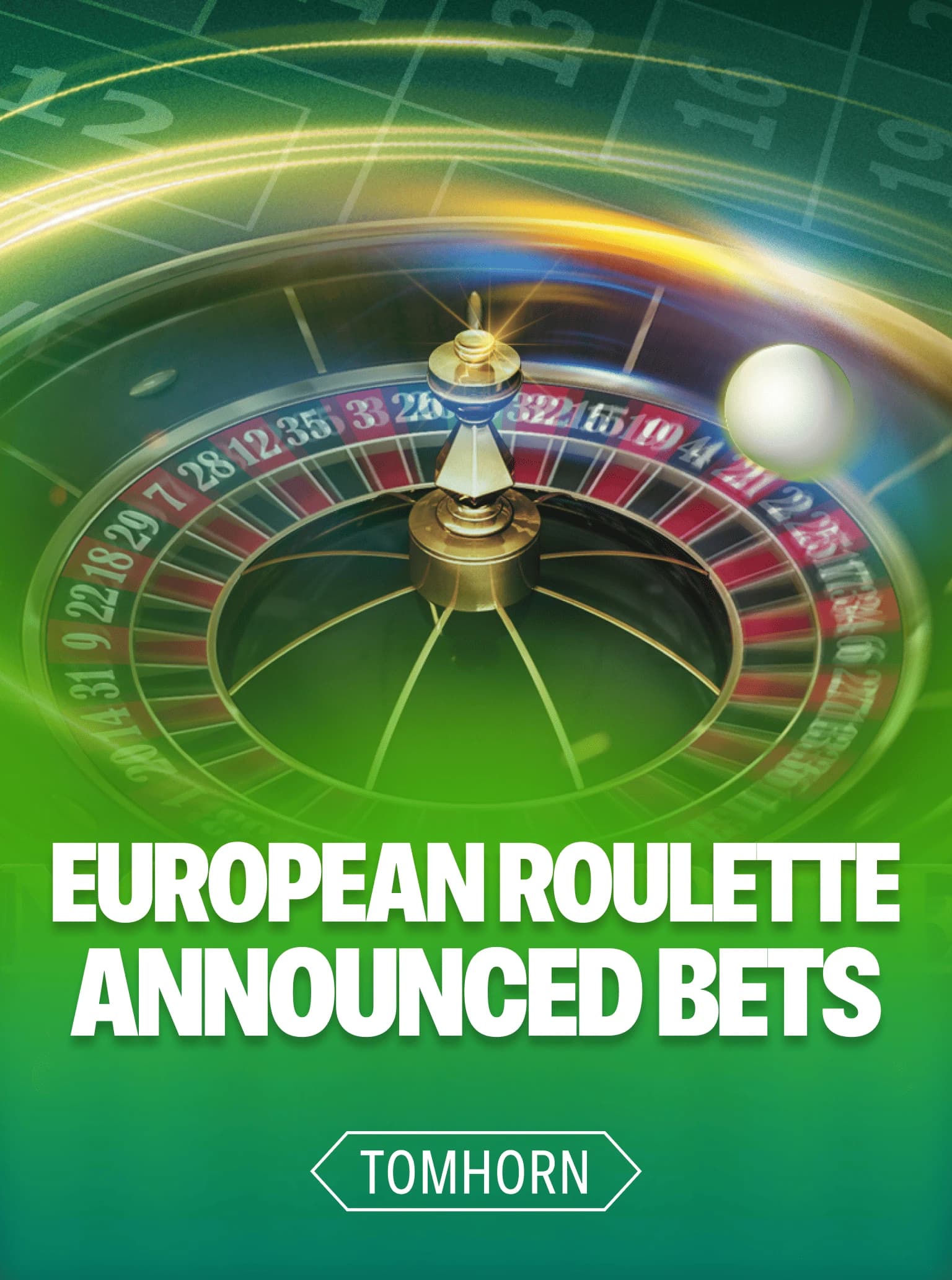 European Roulette - Announced Bets